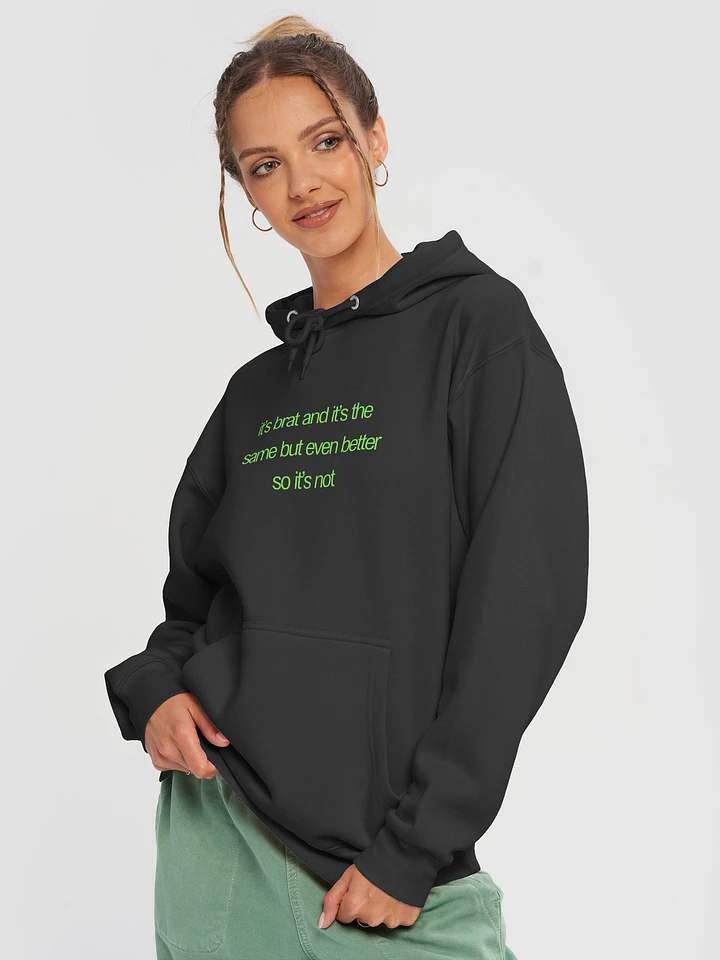 even better bratstyle premium hoodie product image (2)