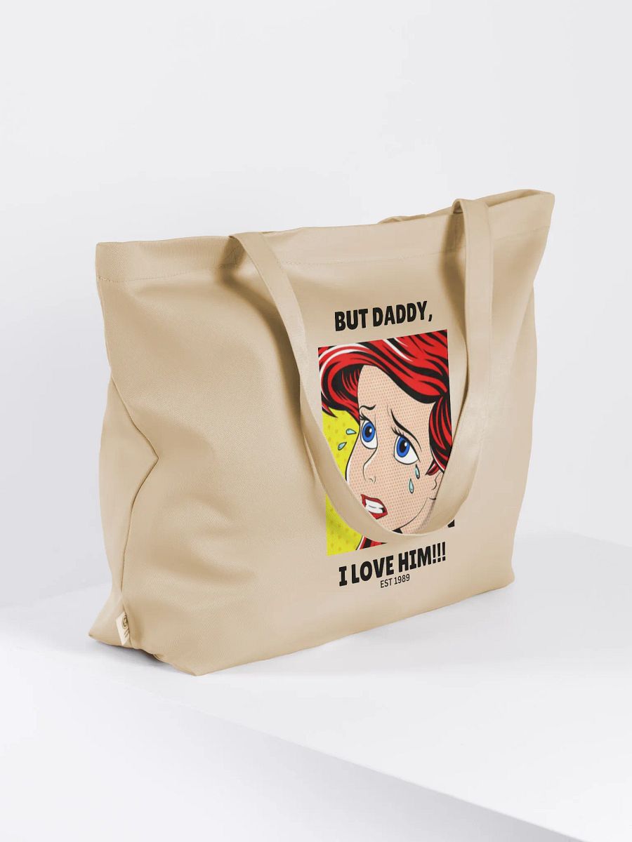 But Daddy I love Him Organic Tote product image (4)