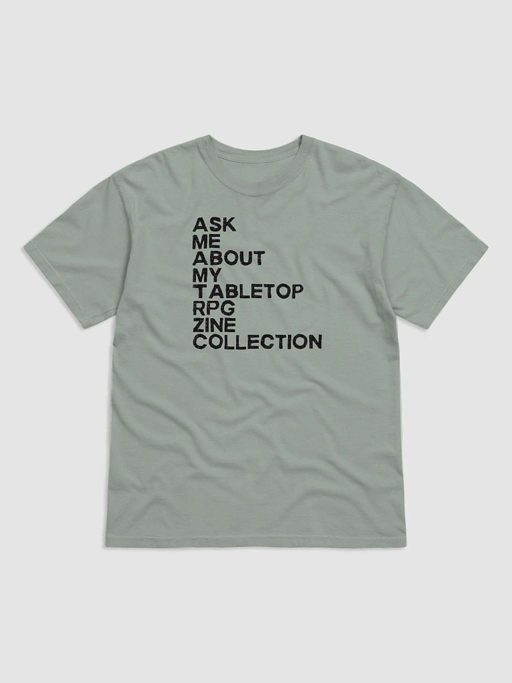 Ask Me About My Tabletop RPG Zine Collection Soft T-shirt (Black) product image (3)