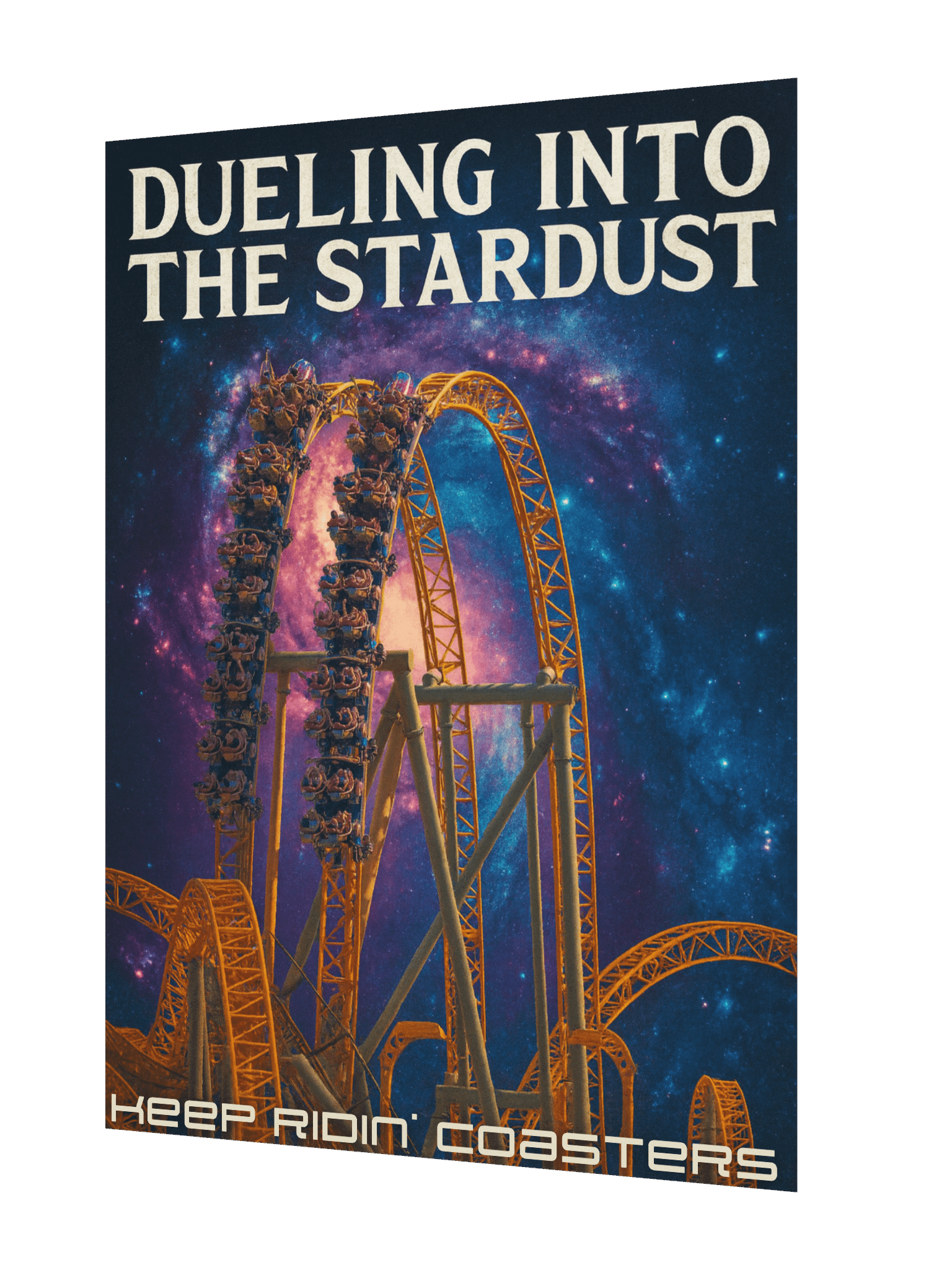 Stardust 18x24 Keep Ridin' Coasters Poster product image (2)
