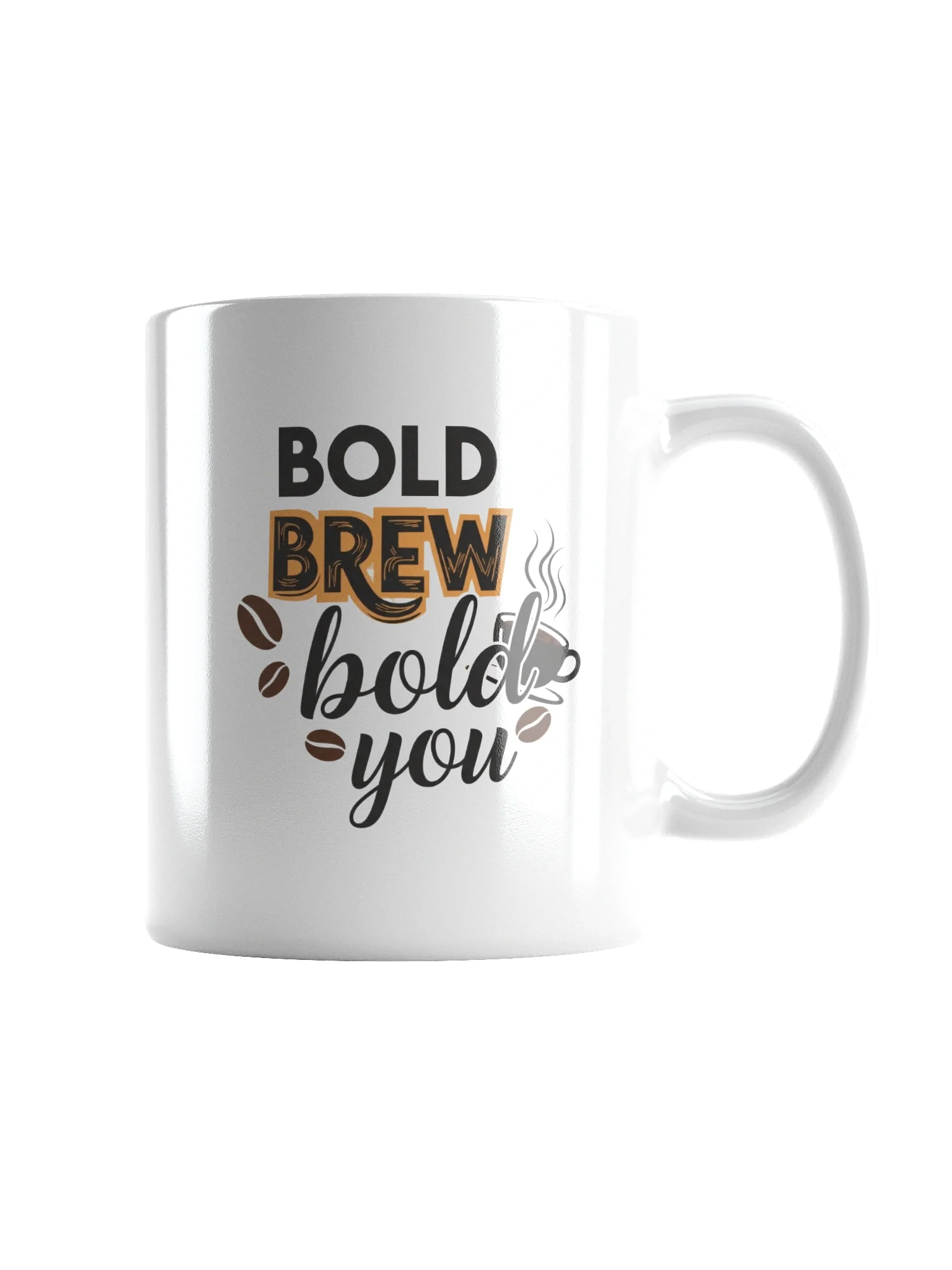 Bold Brew, Bold You Coffee Mug – Empower Your Morning with Every Sip | Perfect Gift for Coffee Lovers product image (2)