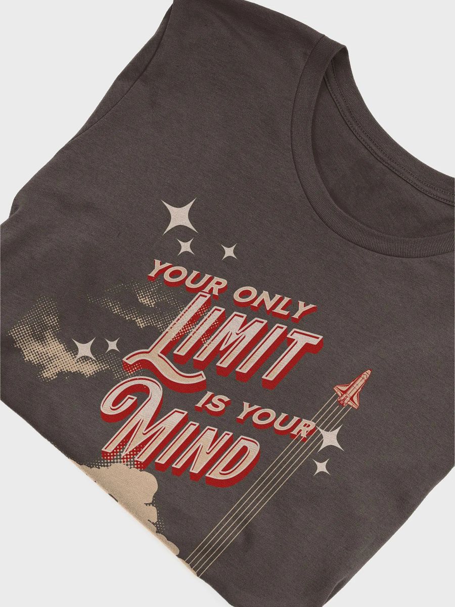 Only limit is your mind Bella-canvas T-shirt product image (5)