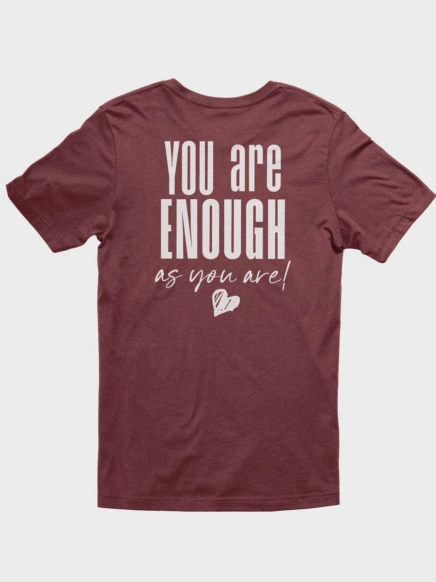 You are Enough T-Shirt product image (3)