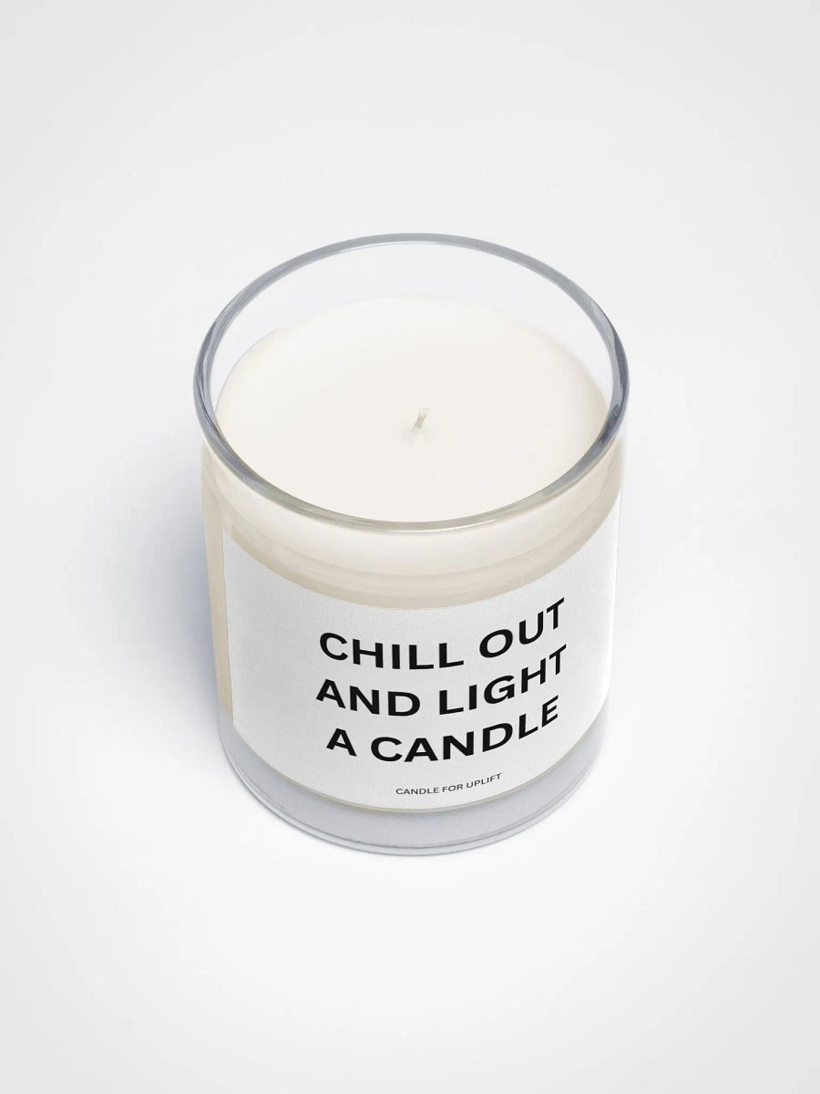 Chill Out And Light A Candle product image (3)