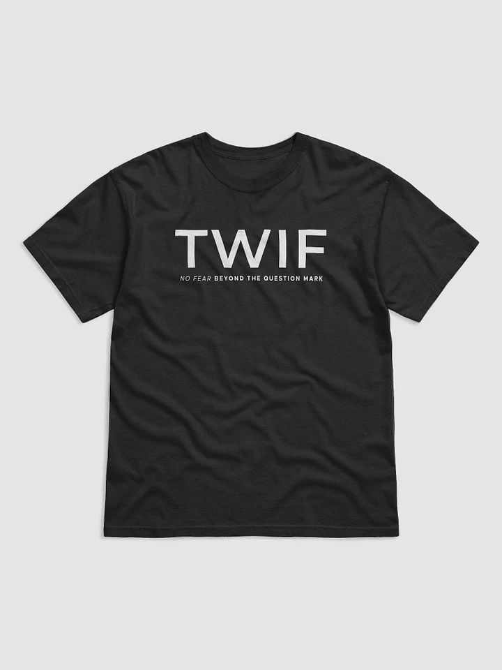 TWIF No Fear T-Shirt product image (1)