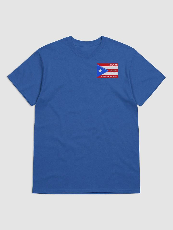 Hola Mi Gente / Wepa Flag Vibes T-Shirt product image (1)
