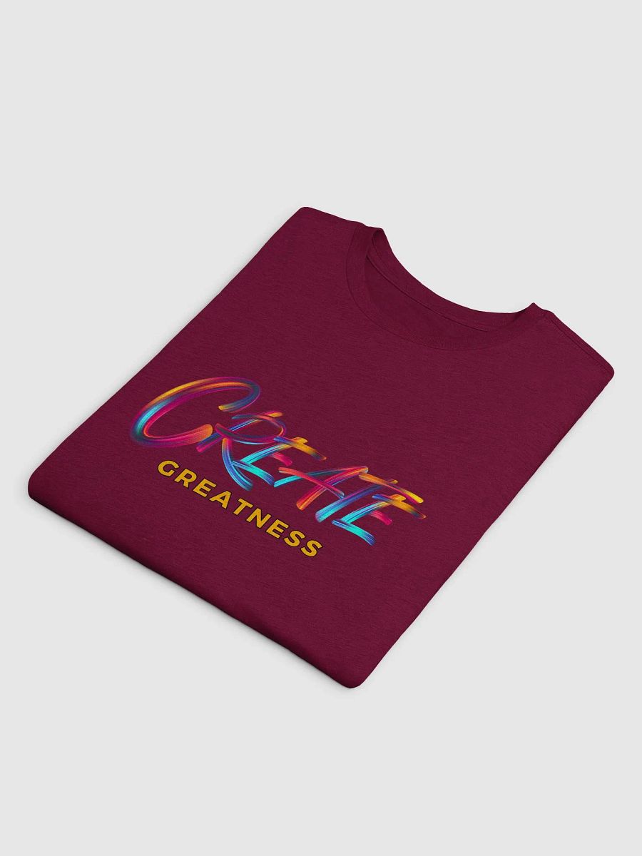 Create Greatness Next Level T-Shirt product image (13)