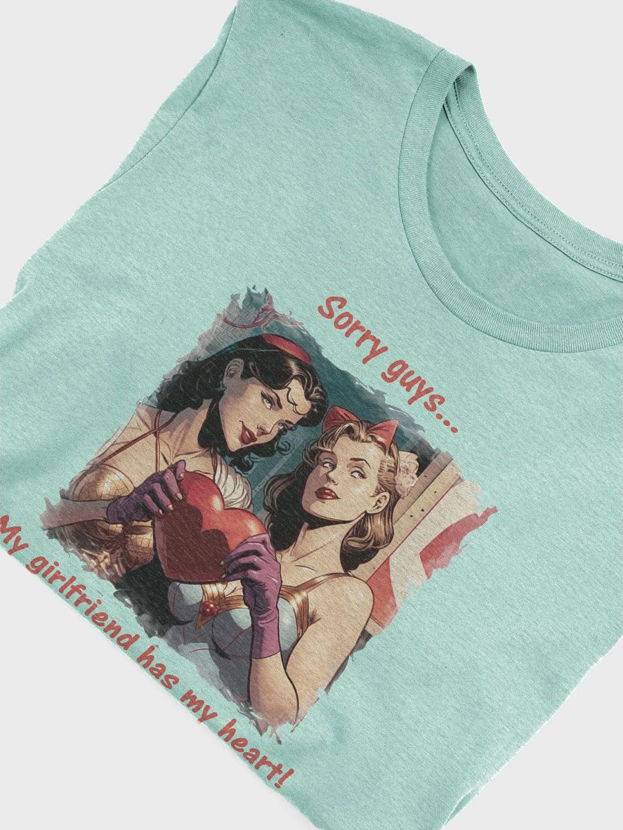 Sorry guys...My girlfriend has my heart! product image (3)