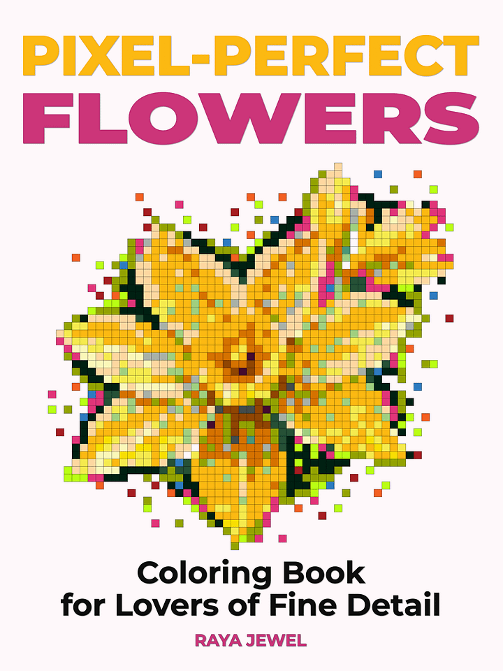 Pixel-Perfect Flowers Coloring Book: Pixel Art Color By Number with 36 Illustrations product image (1)
