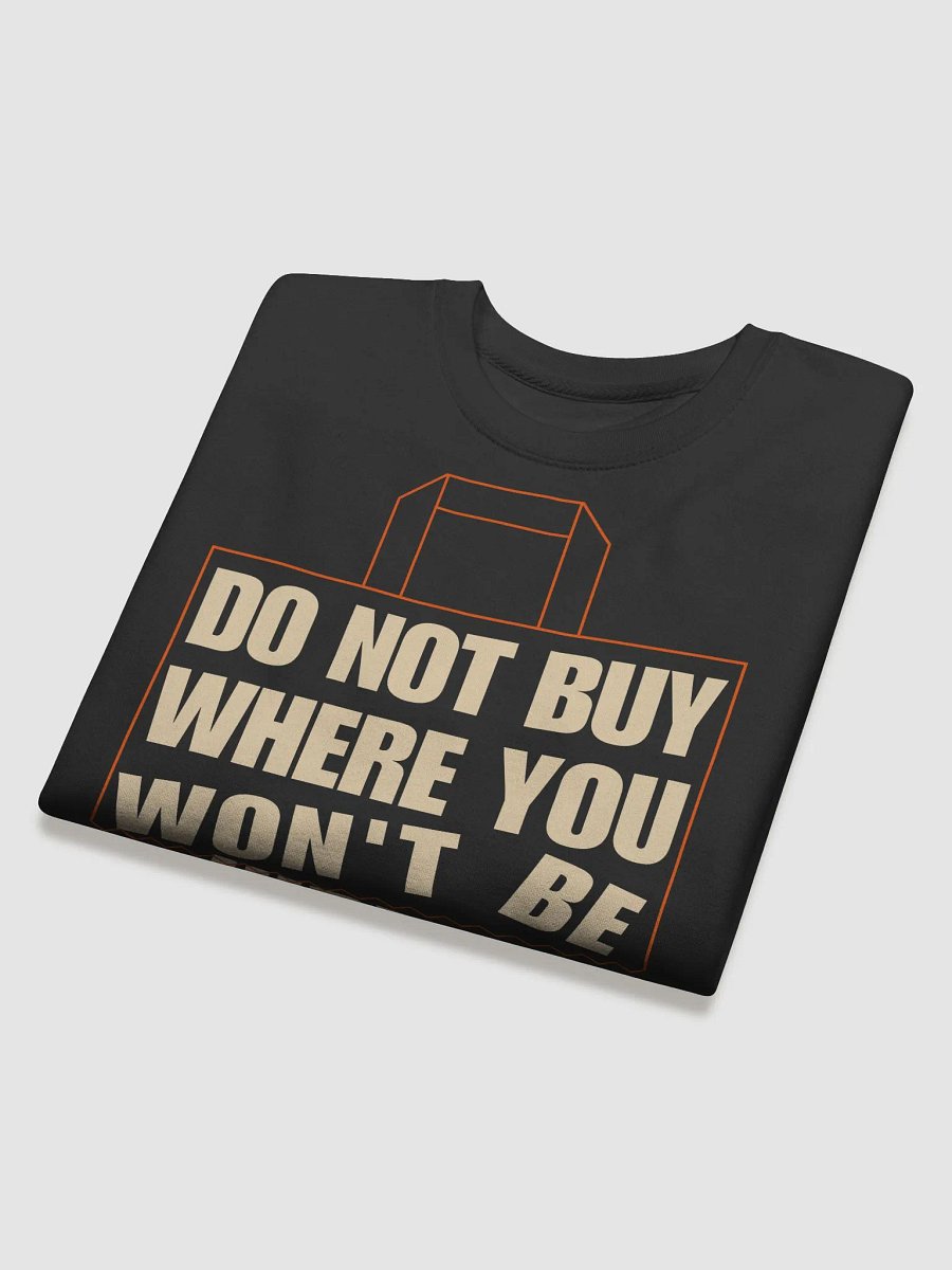 Do not buy sweatshirt product image (4)