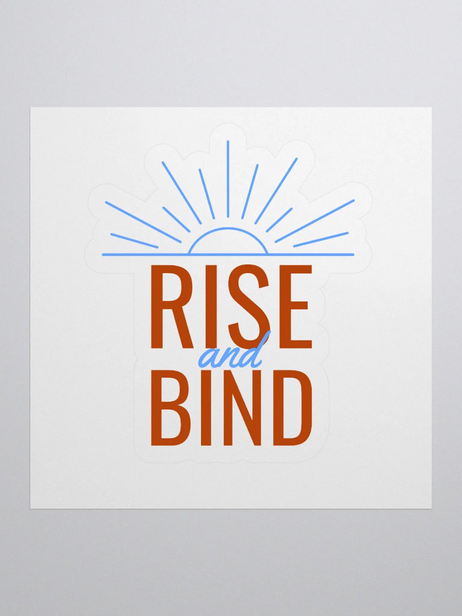 Rise and Bind Sticker product image (1)