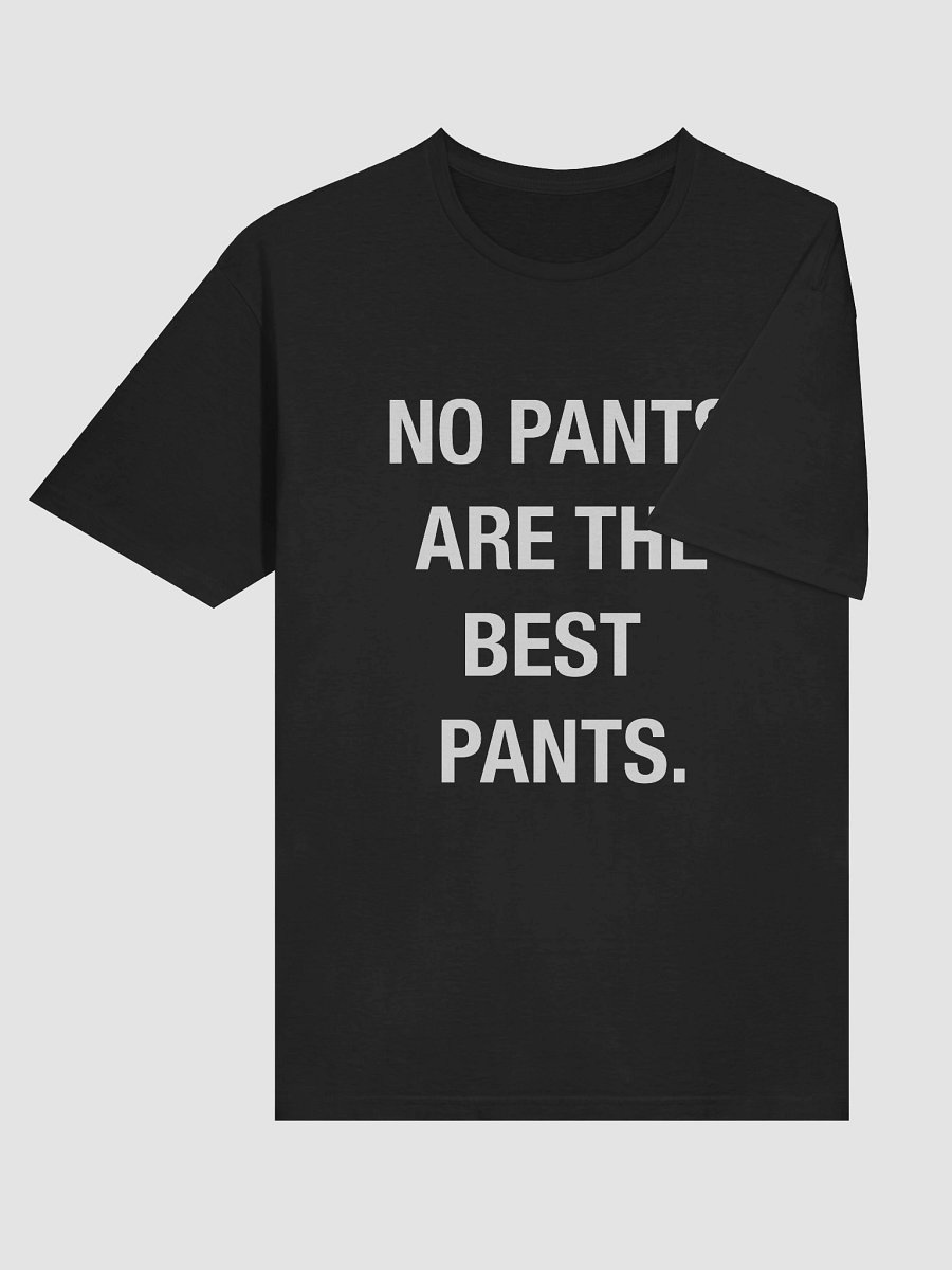 No Pants Are The Best Pants product image (6)