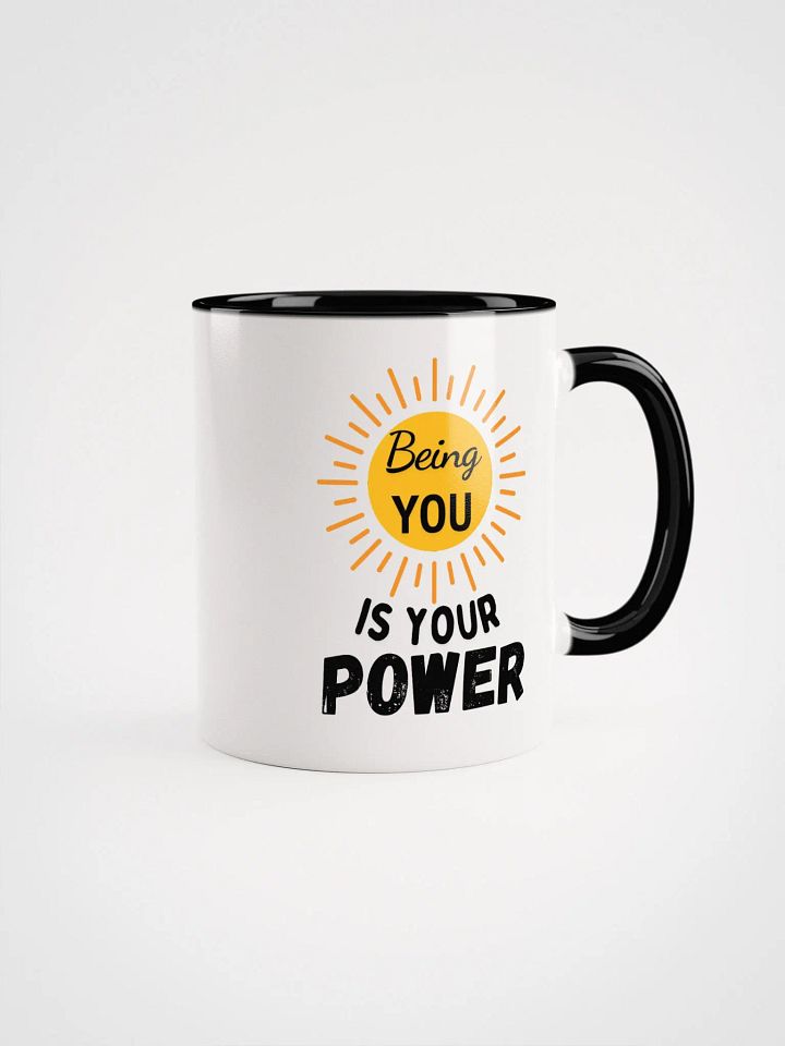 'Being You is Your Power' Ceramic Mug product image (1)