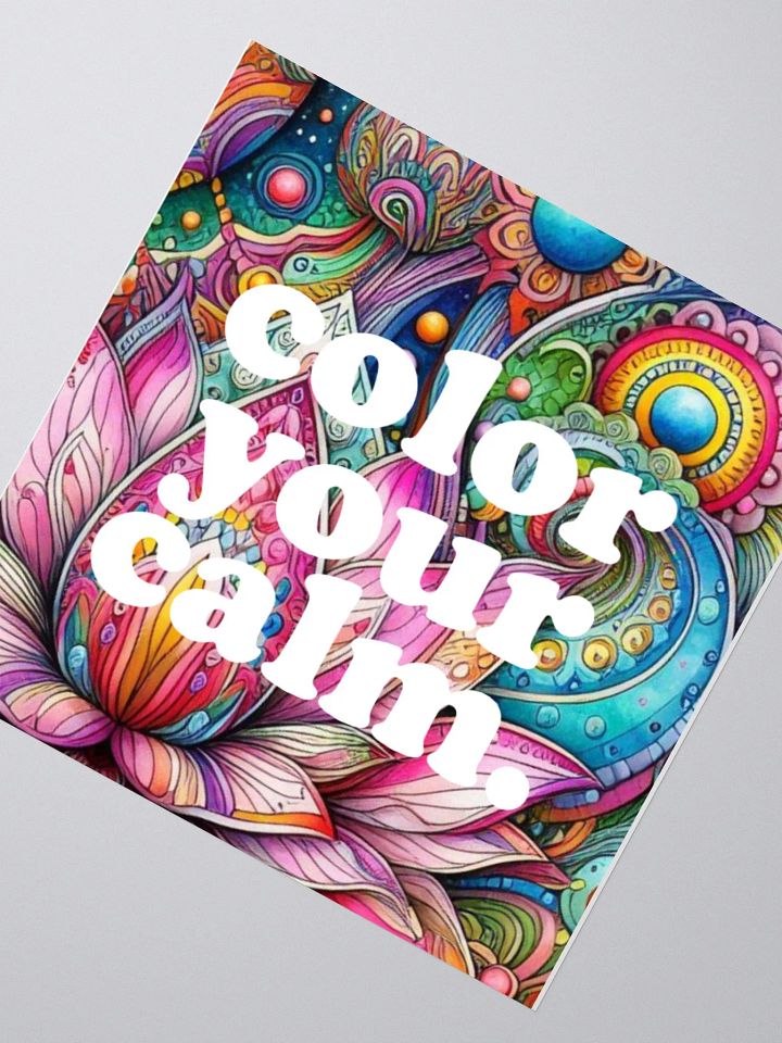 'color your calm.' Sticker product image (5)