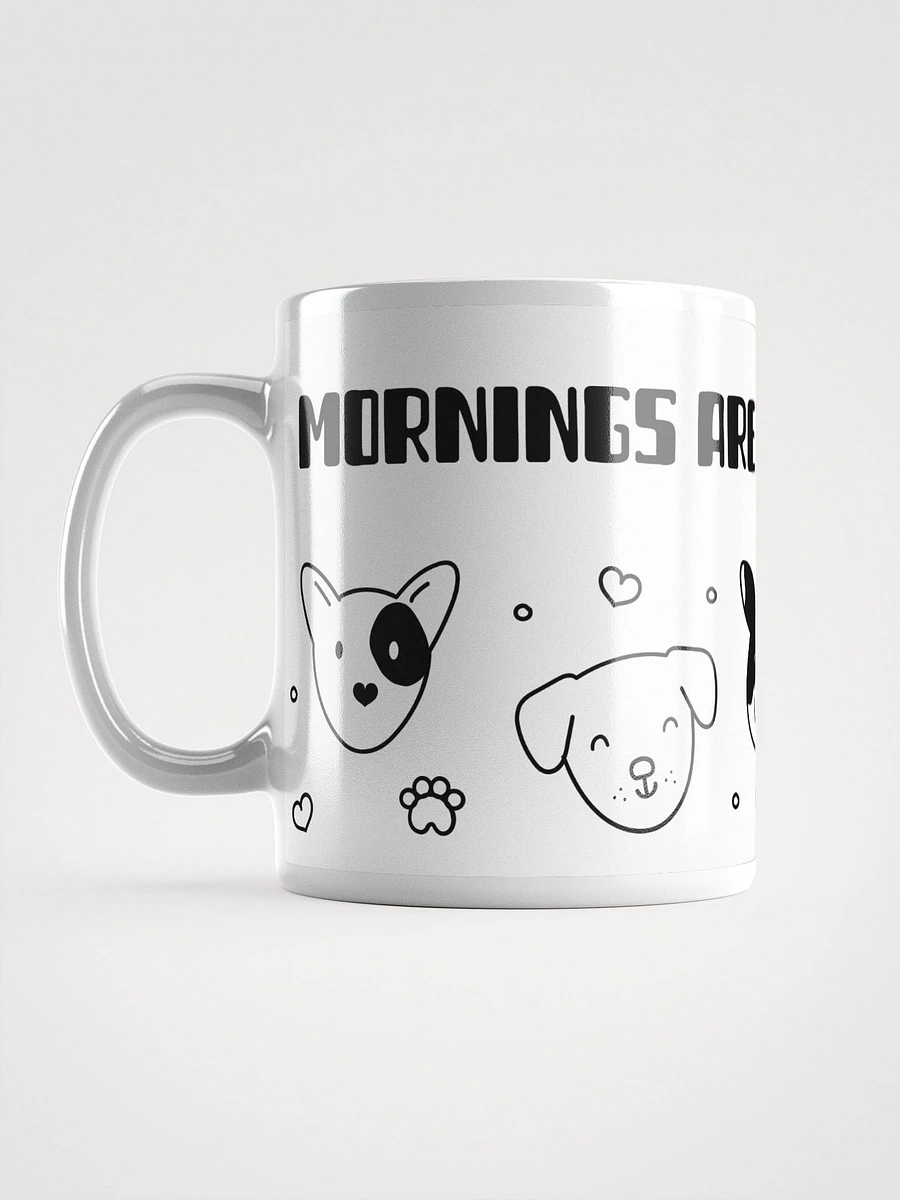 Mornings Are Ruff Ceramic Mug - Playful 11 oz or 15 oz Dog Lover's Coffee Cup product image (12)