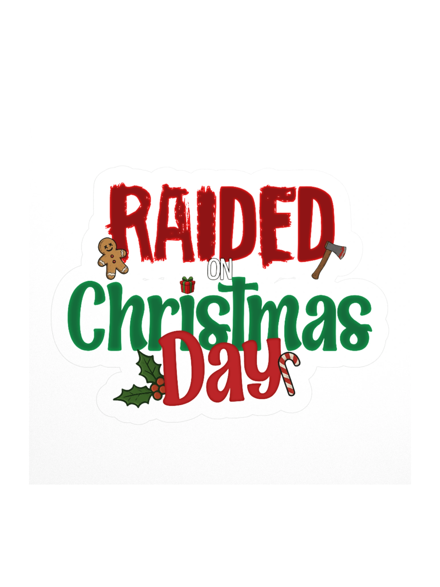 Raided on Christmas Day Stickers product image (1)