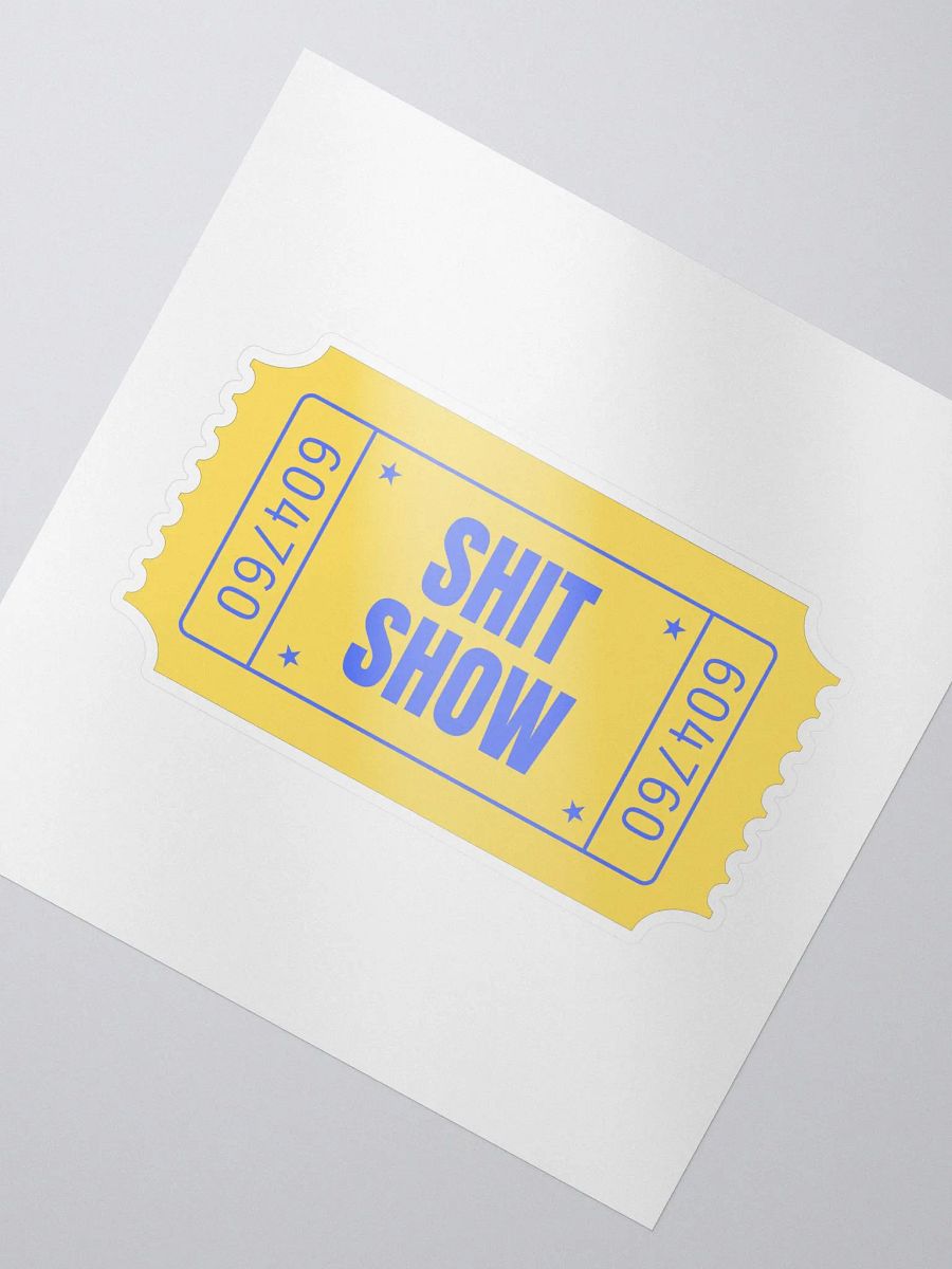 Shit Show Kiss-Cut Sticker product image (2)