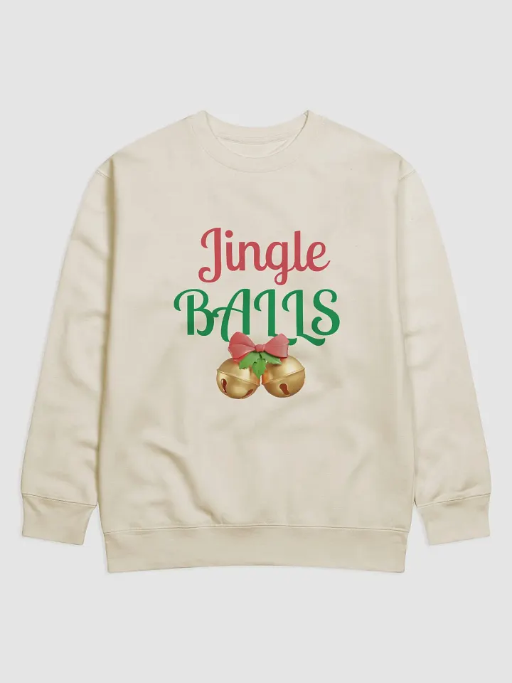 Jingle BALLS Premium Sweatshirt product image (2)
