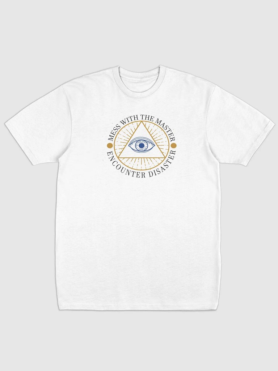 Mess With The Master, Encounter Disaster - Cotton Heritage Men's Premium Heavyweight Tee product image (2)
