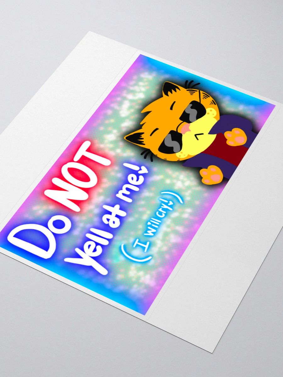 Do NOT yell at me! product image (8)