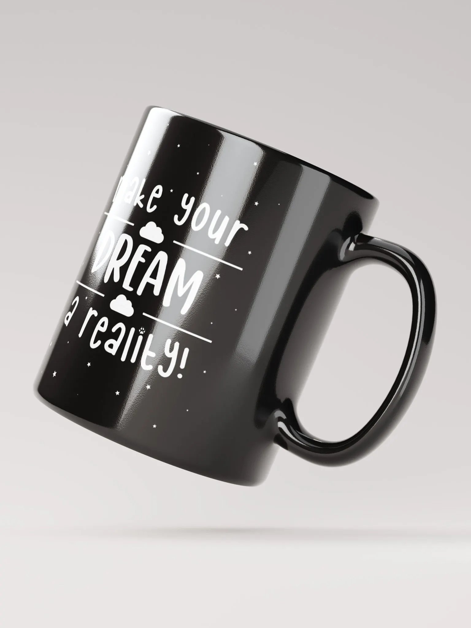 Make your Dream a Reality Mug product image (2)