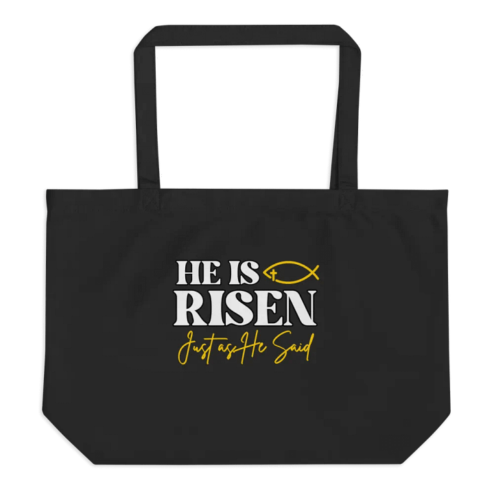 He is Risen, Just as He Said, Christians Easter Organic Tote Bag product image (1)