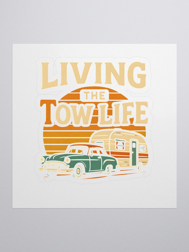 Living the Tow Life product image (1)