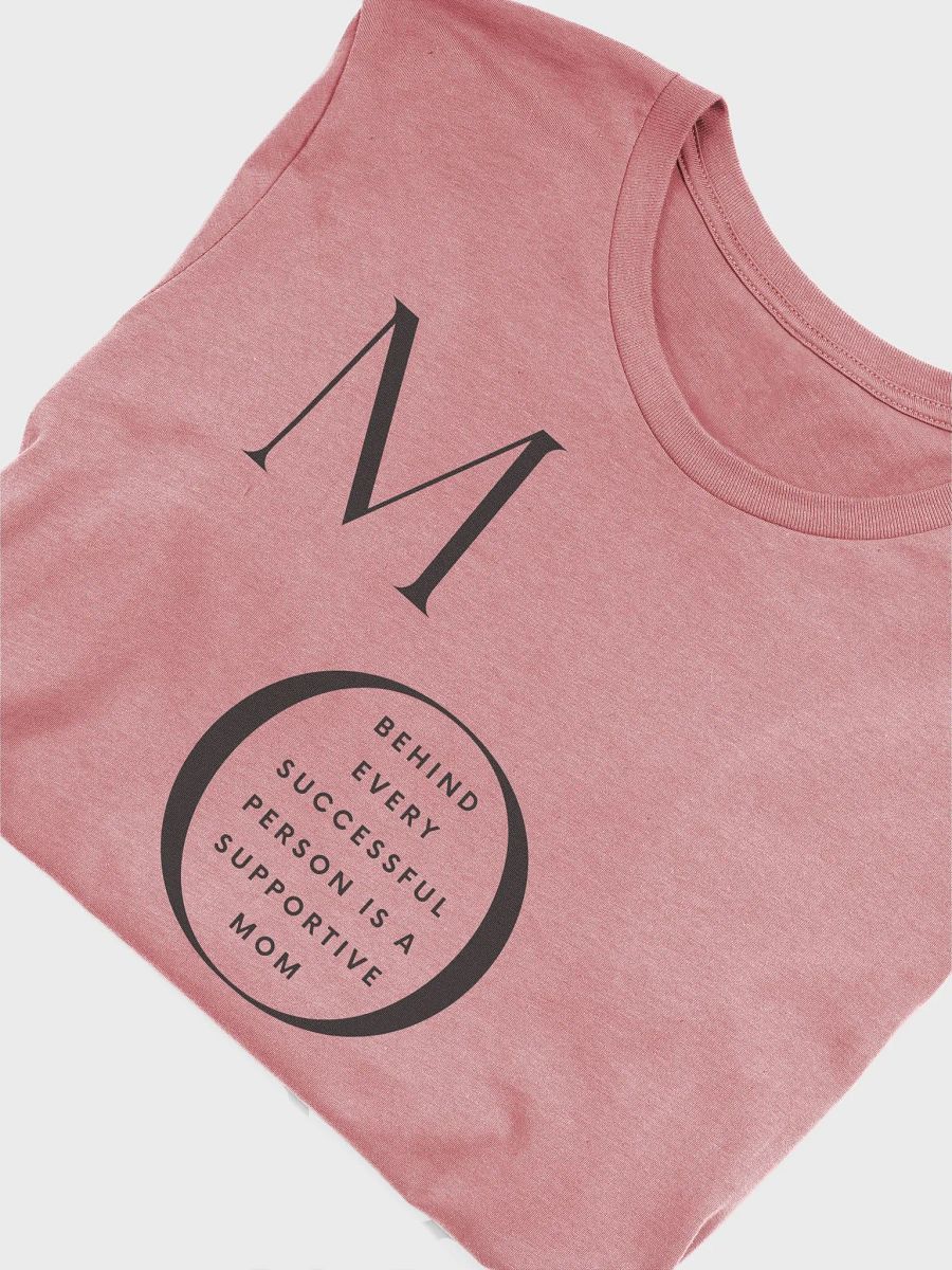 Supportive Mom Unisex T-Shirt product image (61)