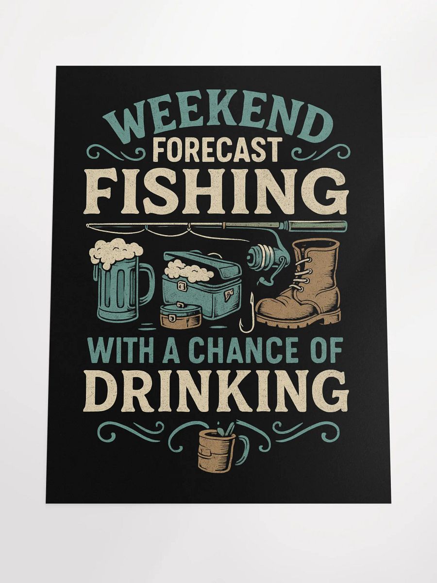 Weekend Forecast Poster – Funny Fishing Cabin Decor product image (4)