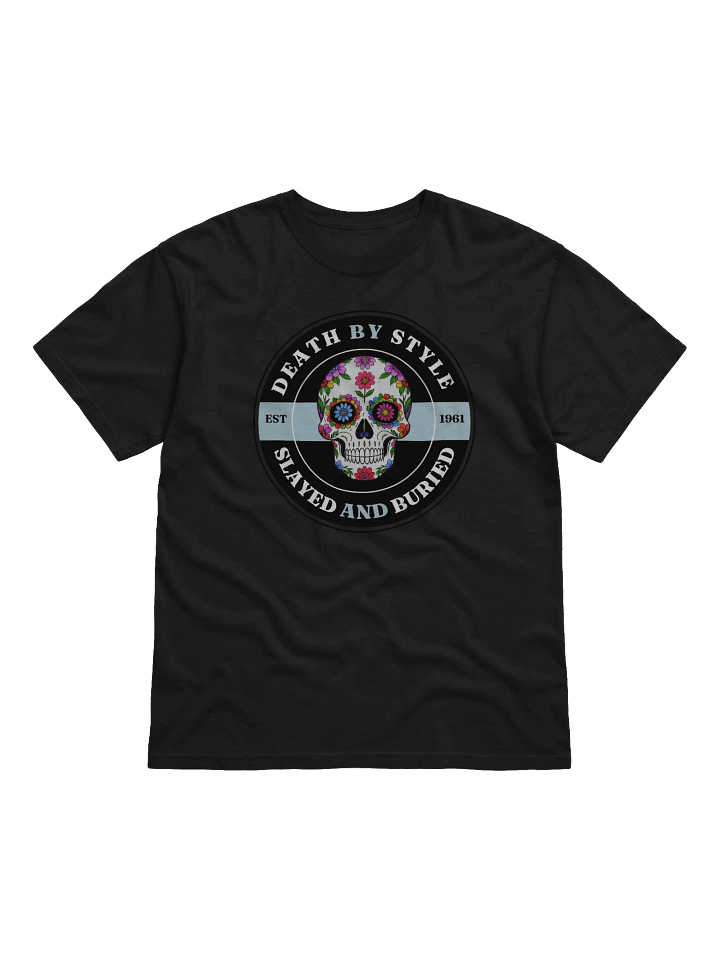 Death by Style - Slayed and Buried T-Shirt product image (2)