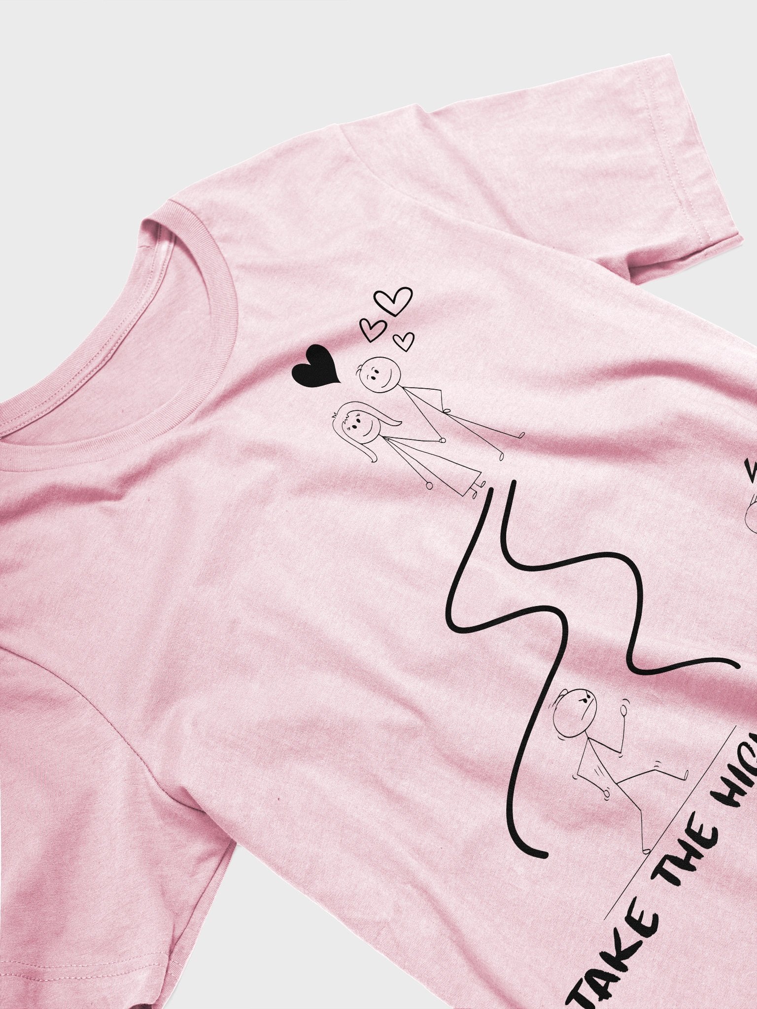 Take the High Road Super T-Shirt product image (3)
