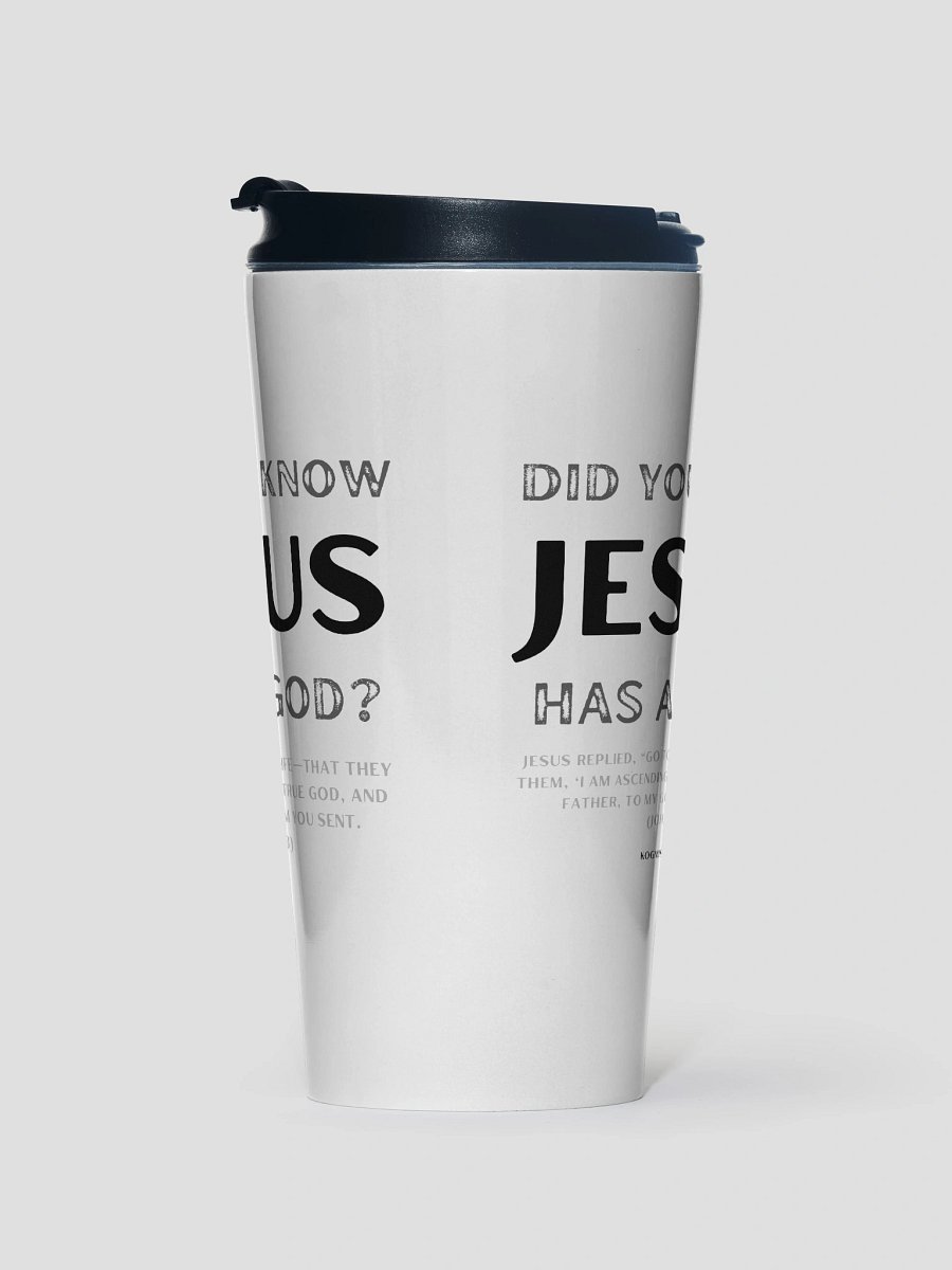Jesus Has a God Stainless Steel Travel Mug product image (1)