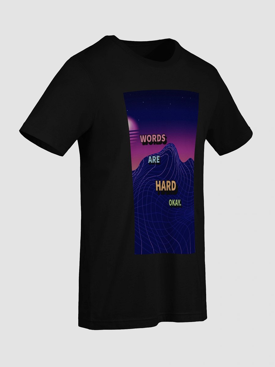 Words are hard tee product image (78)