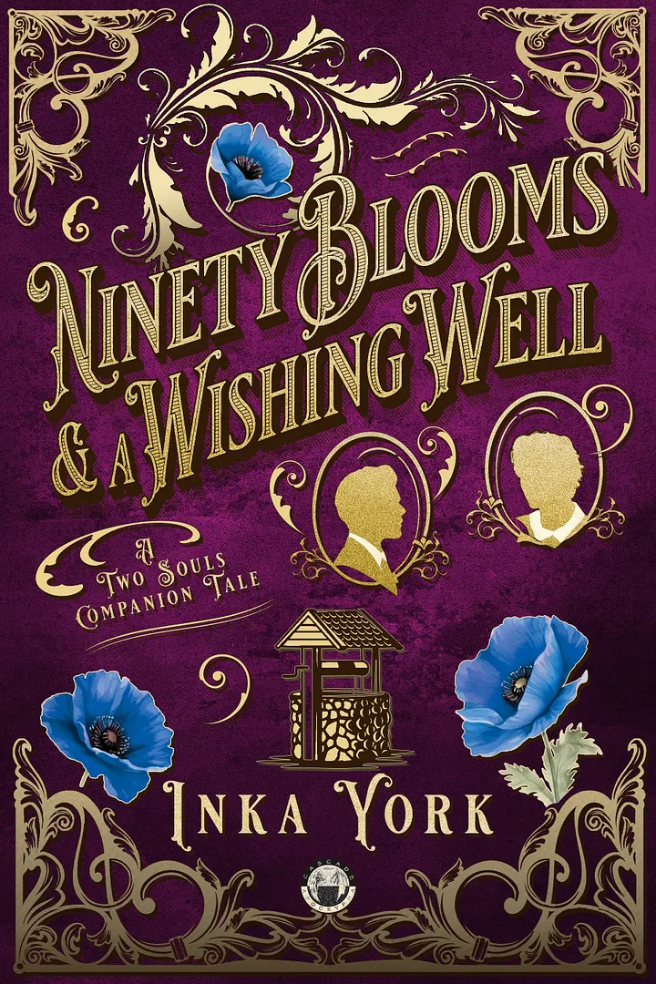 Ninety Blooms & a Wishing Well (Two Souls #2) (ebook) product image (1)
