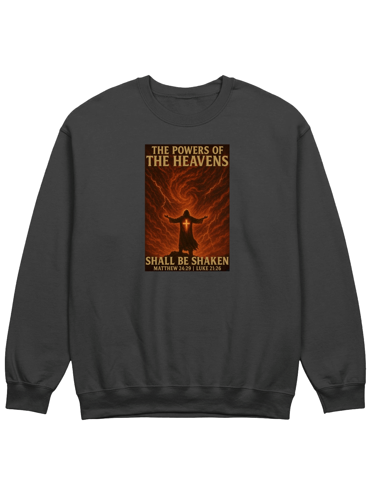 The Powers of The Heavens Shall Be Shaken Sweatshirt product image (15)