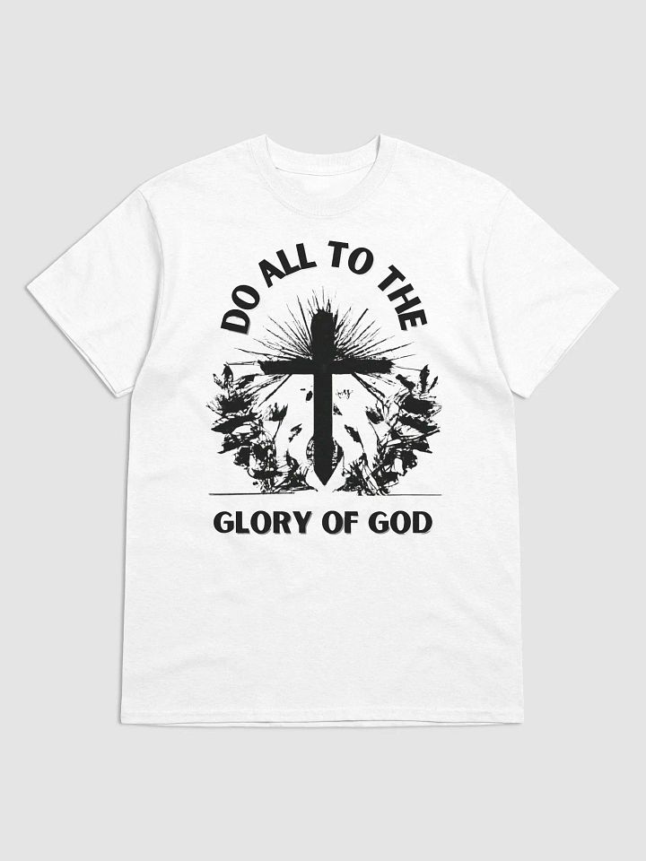 Do All To The Glory Of God Unisex White Tee product image (1)