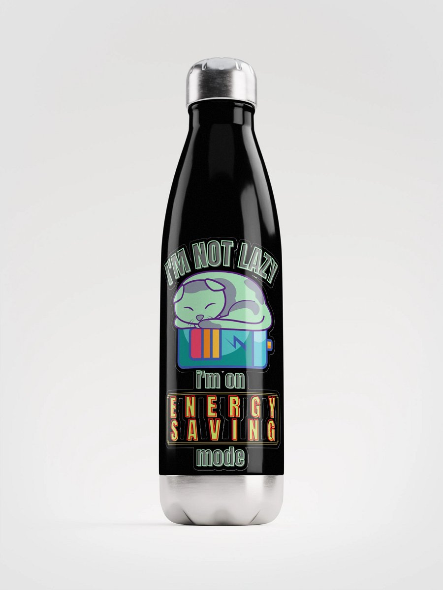 I'M NOT LAZY, I'M ON ENERGY SAVING MODE product image (2)