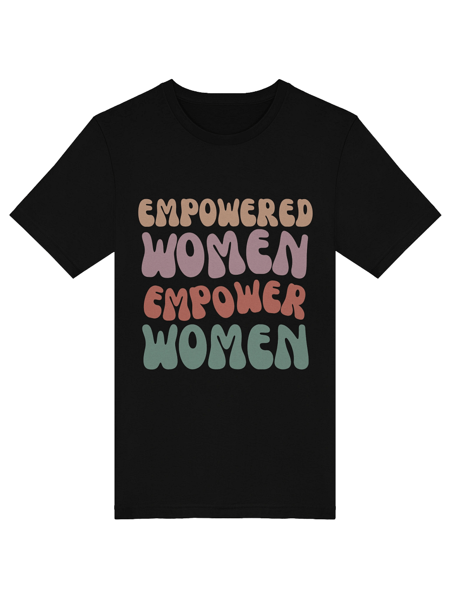 Empowered Women Colorful T-Shirt product image (5)
