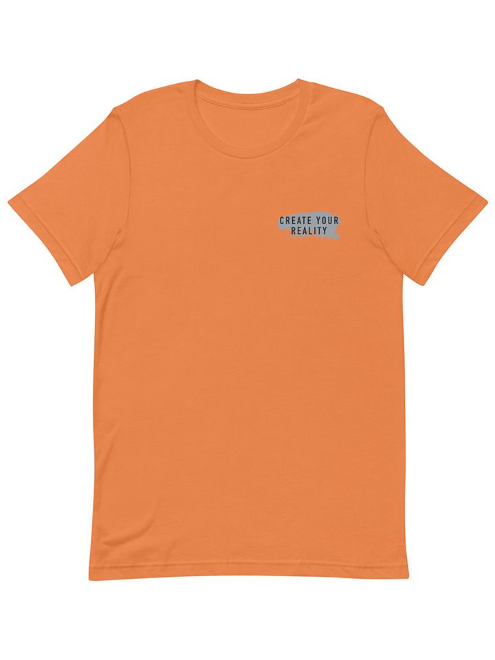 Create Your Reality - Embroidered T-Shirt product image (1)