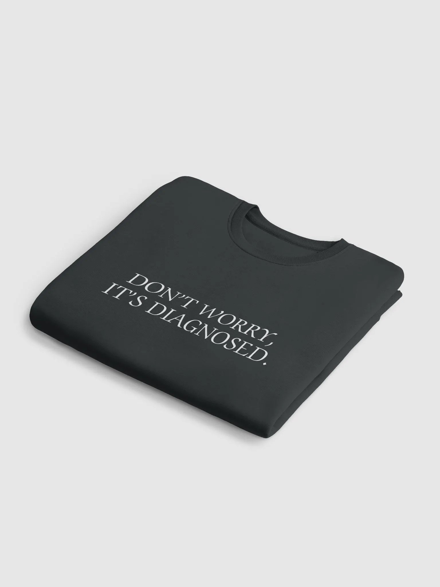 DW, IT'S DIAGNOSED. (white) printed eco crew product image (17)