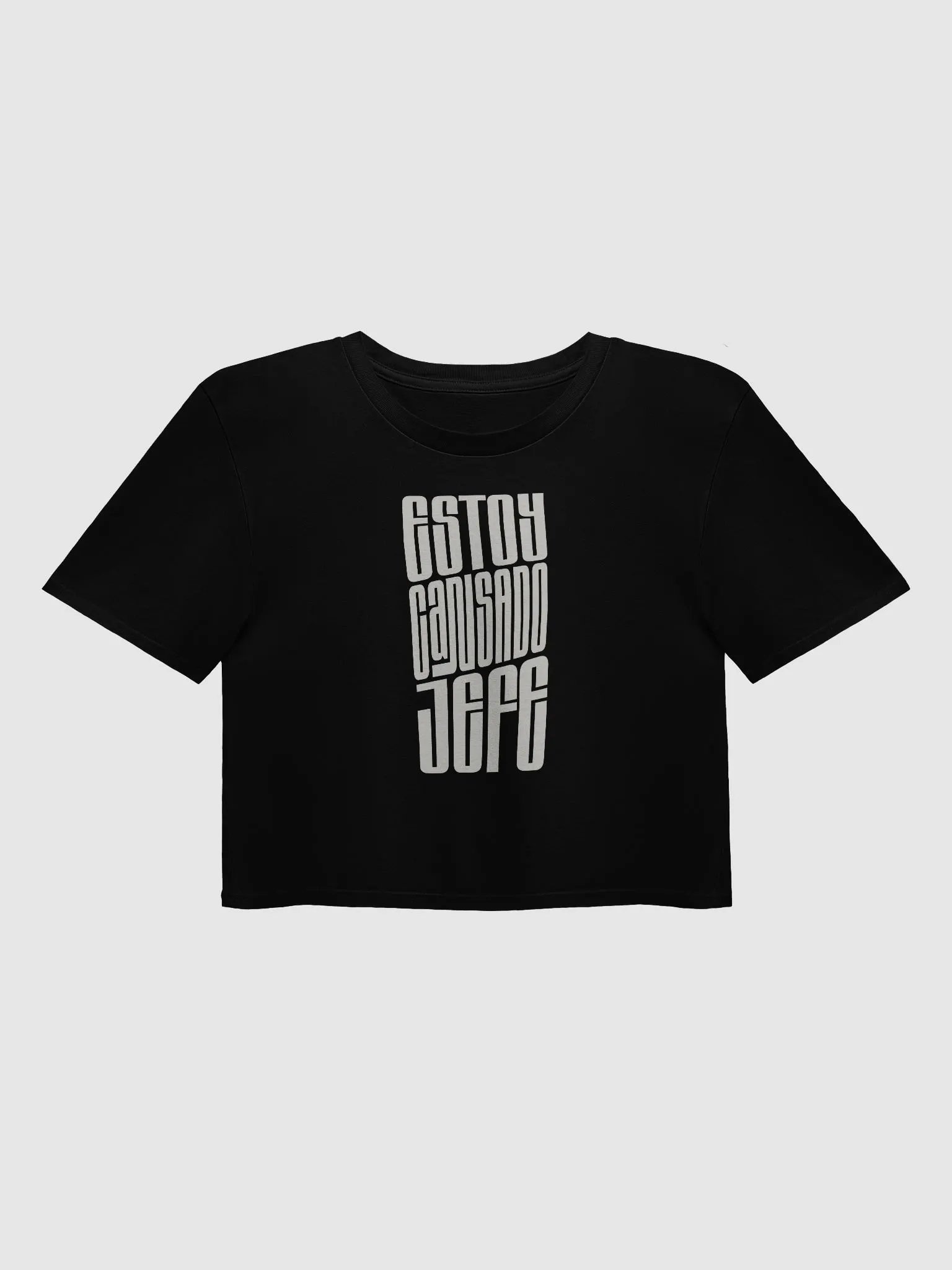 Estoy Cansado Jefe Crop Top product image (1)