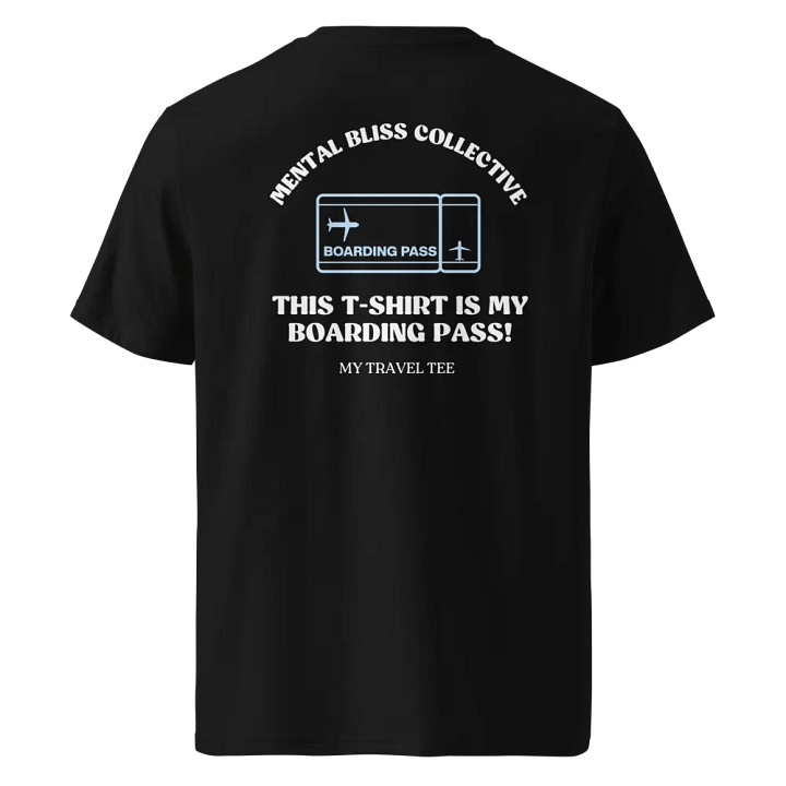 "This T-Shirt is My Boarding Pass " Unisex Eco T-Shirt – Fun Travel Tee for Adventurers product image (2)