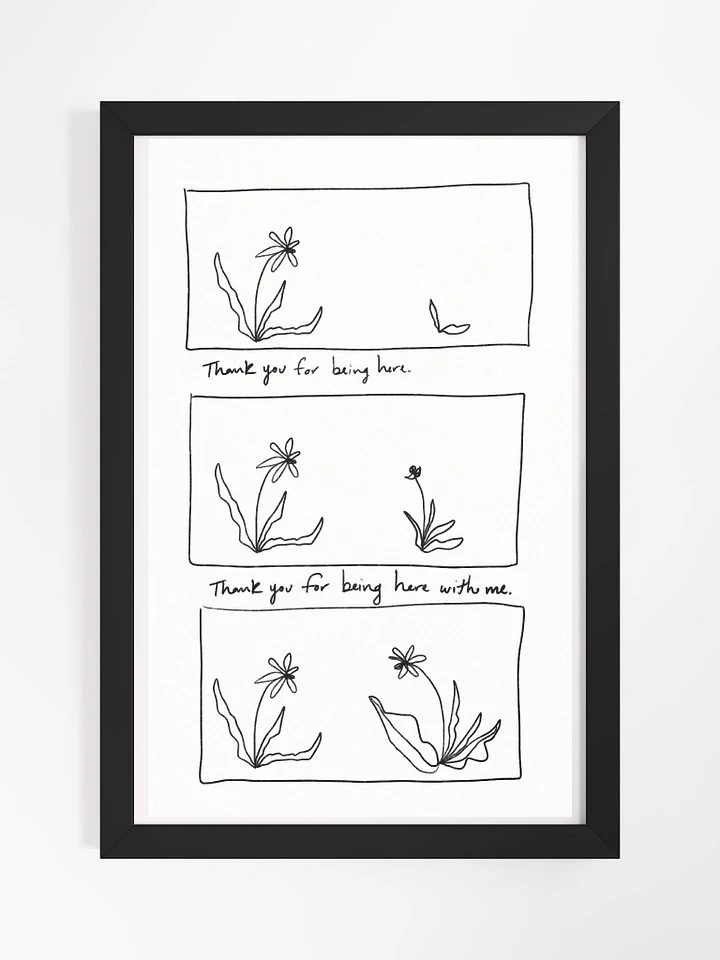 Thank You For Being Here Framed Art Print product image (1)