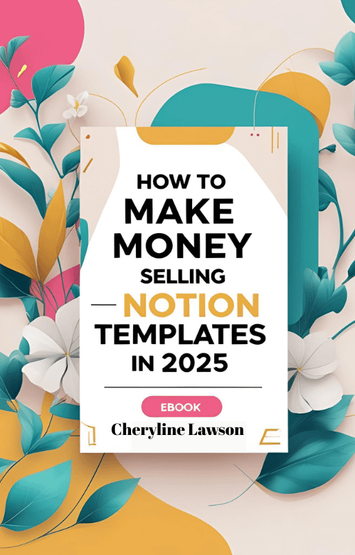 How to Make Money Selling Notion Templates in 2025! product image (1)