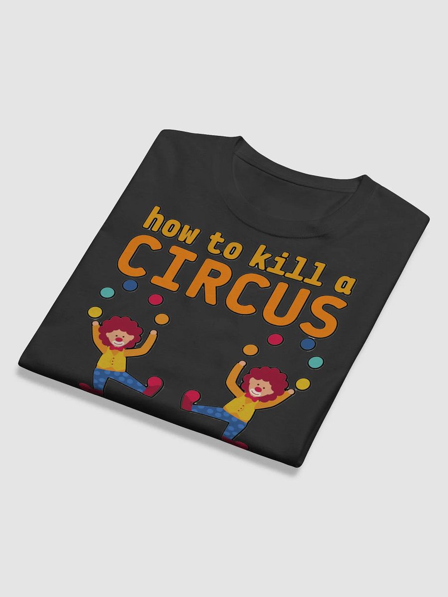 HOW TO KILL A CIRCUS : GO FOR THE JUGGLER product image (12)