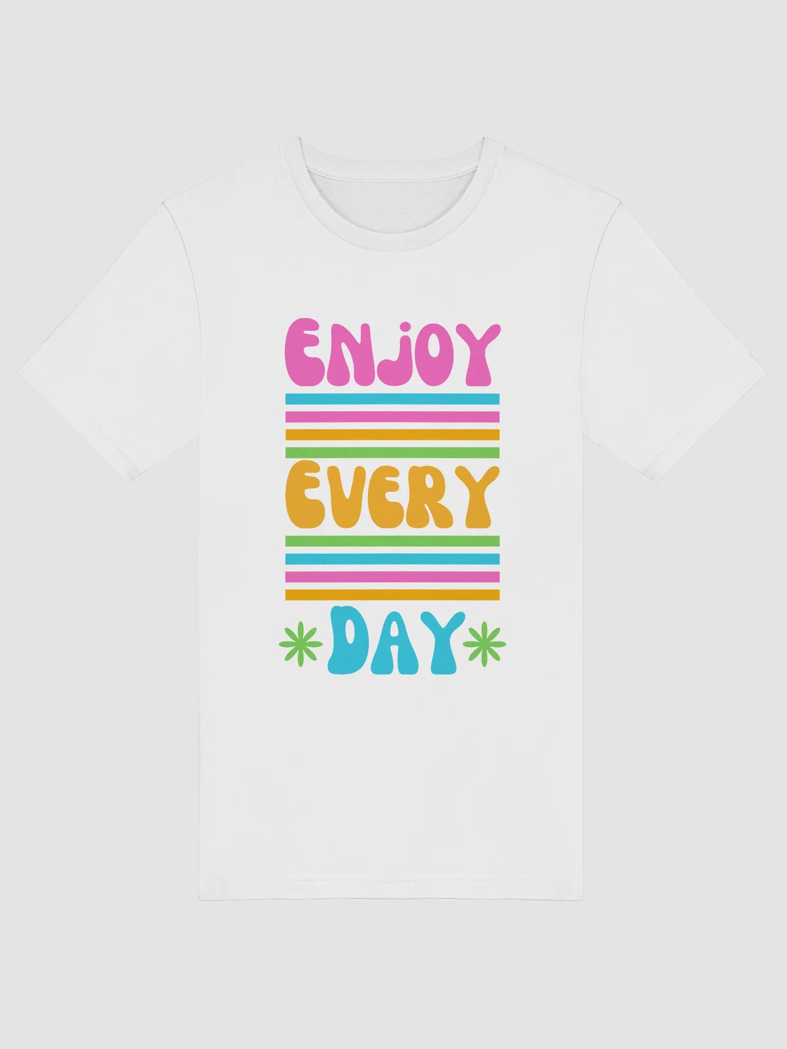 Enjoy Everyday – Positive Vibes Tee product image (1)