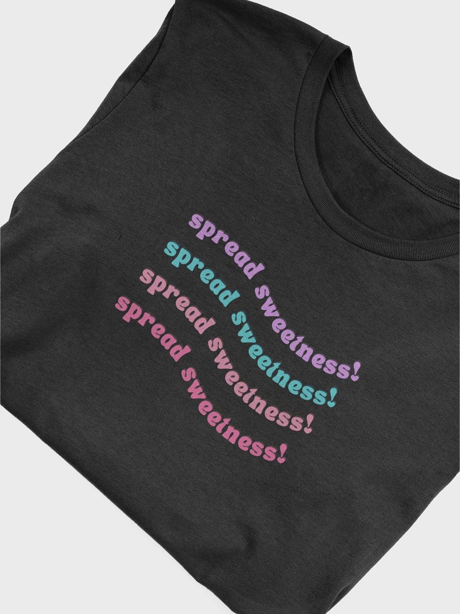 Spread Sweetness T Shirt product image (5)