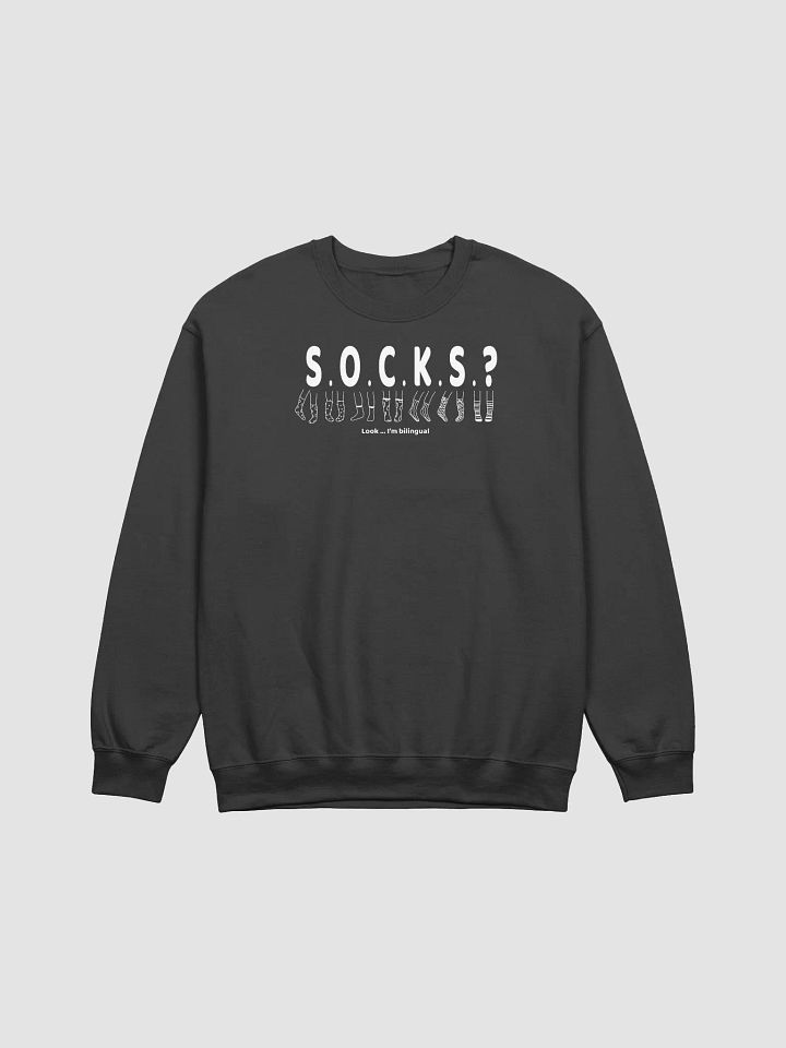 S. O. C. K. S. ? Sweatshirt • by Yo Ang product image (1)