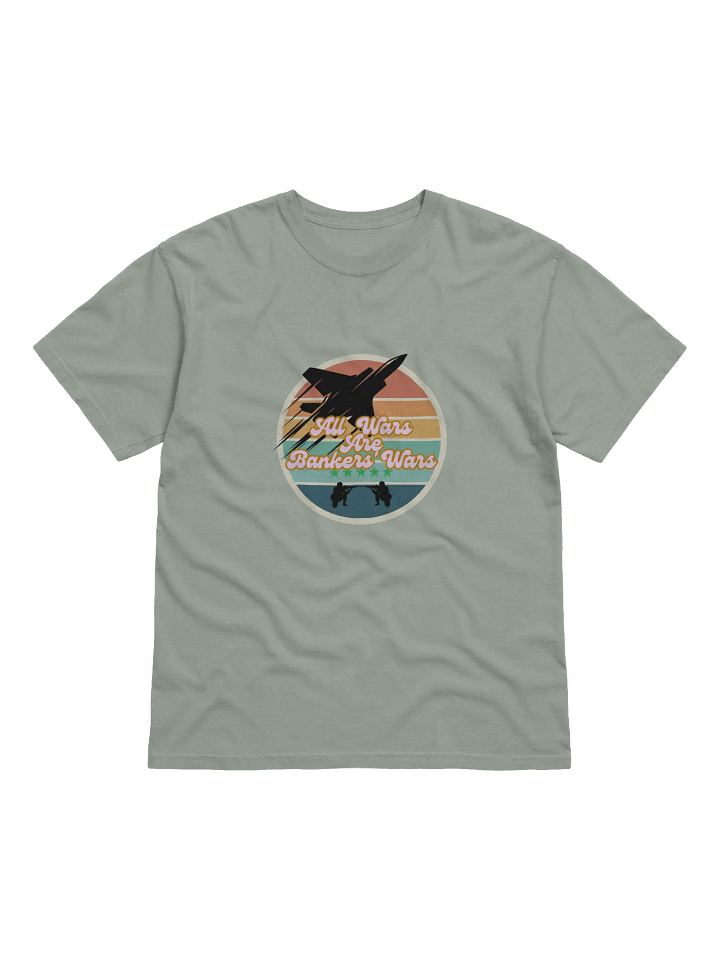 All Wars Are Bankers' Wars - Heavyweight Tee product image (1)