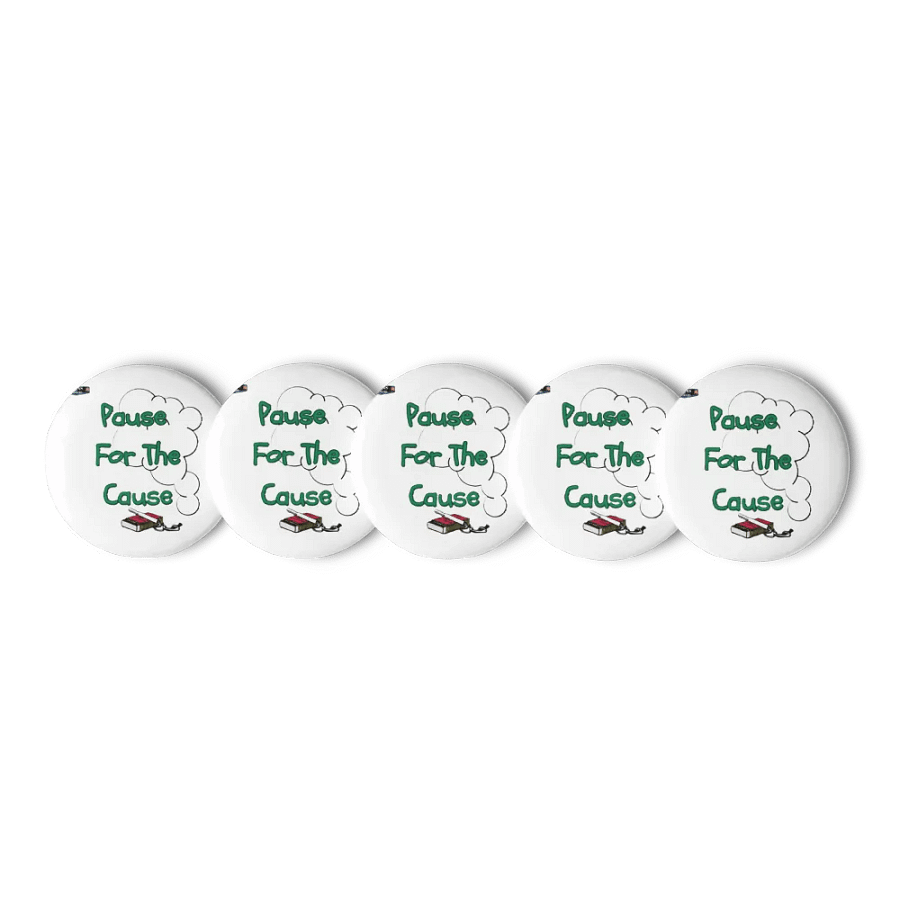 Pause For The Cause Pin Button Set in Green product image (1)